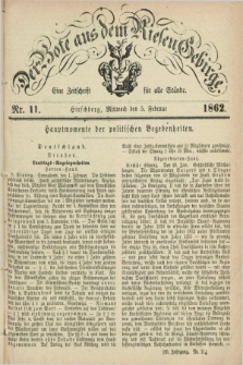 Der Bote aus dem Riesen-Gebirge : eine Zeitschrift für alle Stände. Jg.50, Nr. 11 (5 Februar 1862) + dod.