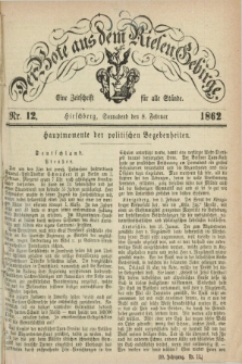 Der Bote aus dem Riesen-Gebirge : eine Zeitschrift für alle Stände. Jg.50, Nr. 12 (8 Februar 1862) + dod.