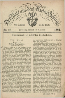Der Bote aus dem Riesen-Gebirge : eine Zeitschrift für alle Stände. Jg.50, Nr. 15 (19 Februar 1862) + dod.
