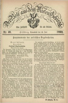 Der Bote aus dem Riesen-Gebirge : eine Zeitschrift für alle Stände. Jg.50, Nr. 48 (14 Juni 1862) + dod.