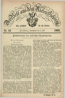 Der Bote aus dem Riesen-Gebirge : eine Zeitschrift für alle Stände. Jg.50, Nr. 54 (5 Juli 1862) + dod.