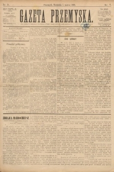 Gazeta Przemyska. 1891, nr 18