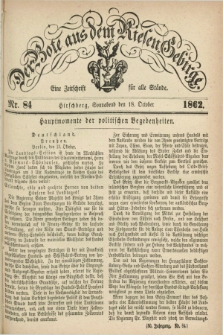 Der Bote aus dem Riesen-Gebirge : eine Zeitschrift für alle Stände. Jg.50, Nr. 84 (18 October 1862) + dod.