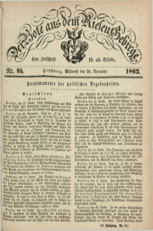 Der Bote aus dem Riesen-Gebirge : eine Zeitschrift für alle Stände. Jg.50, Nr. 95 (26 November 1862) + dod.