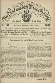 Der Bote aus dem Riesen-Gebirge : eine Zeitschrift für alle Stände. Jg.50, Nr. 102 (20 December 1862) + dod.