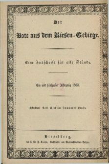 Der Bote aus dem Riesen-Gebirge : eine Zeitschrift für alle Stände. Jg.51, Nr. 1 (3 Januar 1863) + dod.