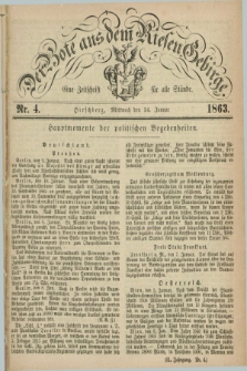 Der Bote aus dem Riesen-Gebirge : eine Zeitschrift für alle Stände. Jg.51, Nr. 4 (14 Januar 1863) + dod.