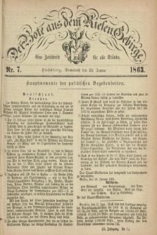 Der Bote aus dem Riesen-Gebirge : eine Zeitschrift für alle Stände. Jg.51, Nr. 7 (24 Januar 1863) + dod.