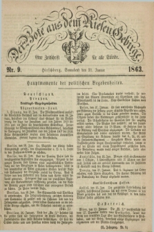 Der Bote aus dem Riesen-Gebirge : eine Zeitschrift für alle Stände. Jg.51, Nr. 9 (31 Januar 1863) + dod.