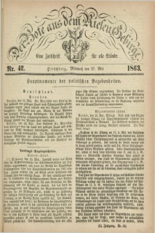 Der Bote aus dem Riesen-Gebirge : eine Zeitschrift für alle Stände. Jg.51, Nr. 42 (27 Mai 1863) + dod.
