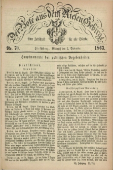 Der Bote aus dem Riesen-Gebirge : eine Zeitschrift für alle Stände. Jg.51, Nr. 70 (2 September 1863) + dod.