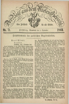 Der Bote aus dem Riesen-Gebirge : eine Zeitschrift für alle Stände. Jg.51, Nr. 71 (5 September 1863) + dod.