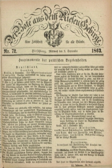 Der Bote aus dem Riesen-Gebirge : eine Zeitschrift für alle Stände. Jg.51, Nr. 72 (9 September 1863) + dod.