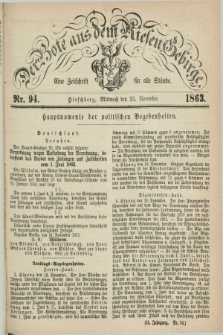Der Bote aus dem Riesen-Gebirge : eine Zeitschrift für alle Stände. Jg.51, Nr. 94 (25 November 1863) + dod.