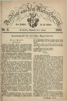 Der Bote aus dem Riesen-Gebirge : eine Zeitschrift für alle Stände. Jg.52, Nr. 11 (6 Februar 1864) + dod.