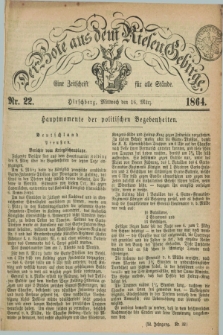 Der Bote aus dem Riesen-Gebirge : eine Zeitschrift für alle Stände. Jg.52, Nr. 22 (16 März 1864) + dod.