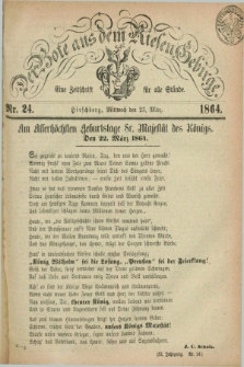 Der Bote aus dem Riesen-Gebirge : eine Zeitschrift für alle Stände. Jg.52, Nr. 24 (23 März 1864) + dod.