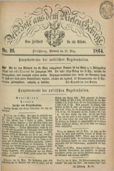 Der Bote aus dem Riesen-Gebirge : eine Zeitschrift für alle Stände. Jg.52, Nr. 26 (30 März 1864) + dod.