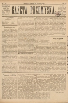 Gazeta Przemyska. 1891, nr 34