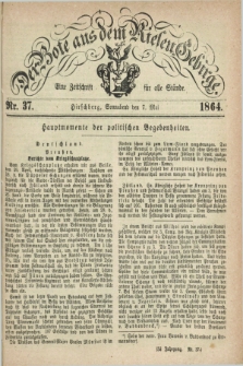 Der Bote aus dem Riesen-Gebirge : eine Zeitschrift für alle Stände. Jg.52, Nr. 37 (7 Mai 1864) + dod.