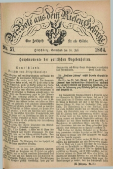 Der Bote aus dem Riesen-Gebirge : eine Zeitschrift für alle Stände. Jg.52, Nr. 57 (16 Juli 1864) + dod.