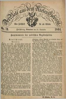 Der Bote aus dem Riesen-Gebirge : eine Zeitschrift für alle Stände. Jg.52, Nr. 73 (10 September 1864) + dod.
