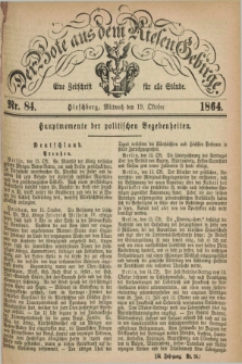 Der Bote aus dem Riesen-Gebirge : eine Zeitschrift für alle Stände. Jg.52, Nr. 84 (19 Oktober 1864) + dod.
