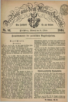 Der Bote aus dem Riesen-Gebirge : eine Zeitschrift für alle Stände. Jg.52, Nr. 86 (26 Oktober 1864) + dod.