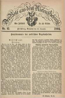 Der Bote aus dem Riesen-Gebirge : eine Zeitschrift für alle Stände. Jg.52, Nr. 95 (26 November 1864) + dod.
