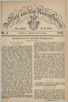 Der Bote aus dem Riesen-Gebirge : eine Zeitschrift für alle Stände. Jg.53, Nr. 4 (14 Januar 1865) + dod.