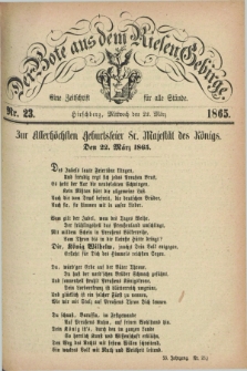 Der Bote aus dem Riesen-Gebirge : eine Zeitschrift für alle Stände. Jg.53, Nr. 23 (22 März 1865) + dod.