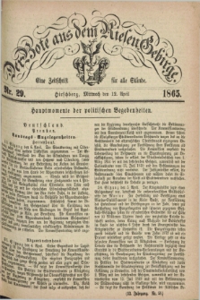 Der Bote aus dem Riesen-Gebirge : eine Zeitschrift für alle Stände. Jg.53, Nr. 29 (12 April 1865) + dod.