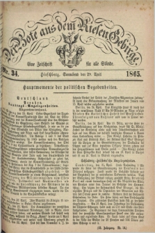 Der Bote aus dem Riesen-Gebirge : eine Zeitschrift für alle Stände. Jg.53, Nr. 34 (29 April 1865) + dod.