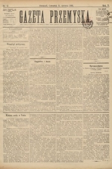 Gazeta Przemyska. 1891, nr 47
