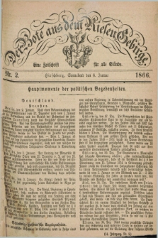 Der Bote aus dem Riesen-Gebirge : eine Zeitschrift für alle Stände. Jg.54, Nr. 2 (6 Januar 1866) + dod.