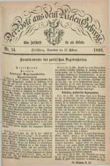 Der Bote aus dem Riesen-Gebirge : eine Zeitschrift für alle Stände. Jg.54, Nr. 14 (17 Februar 1866) + dod.