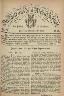 Der Bote aus dem Riesen-Gebirge : eine Zeitschrift für alle Stände. Jg.54, Nr. 25 (28 März 1866) + dod.