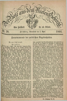 Der Bote aus dem Riesen-Gebirge : eine Zeitschrift für alle Stände. Jg.54, Nr. 28 (7 April 1866) + dod.