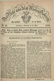 Der Bote aus dem Riesen-Gebirge : eine Zeitschrift für alle Stände. Jg.54, Nr. 32 (21 April 1866) + dod.