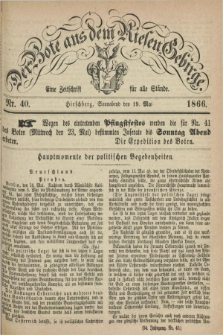 Der Bote aus dem Riesen-Gebirge : eine Zeitschrift für alle Stände. Jg.54, Nr. 40 (19 Mai 1866) + dod.