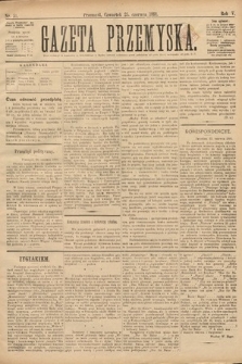 Gazeta Przemyska. 1891, nr 51
