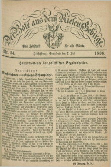 Der Bote aus dem Riesen-Gebirge : eine Zeitschrift für alle Stände. Jg.54, Nr. 54 (7 Juli 1866) + dod.