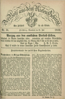 Der Bote aus dem Riesen-Gebirge : eine Zeitschrift für alle Stände. Jg.54, Nr. 58 (21 Juli 1866) + dod.