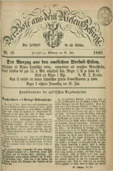 Der Bote aus dem Riesen-Gebirge : eine Zeitschrift für alle Stände. Jg.54, Nr. 59 (25 Juli 1866) + dod.