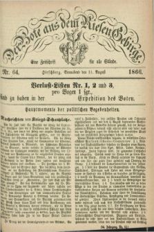 Der Bote aus dem Riesen-Gebirge : eine Zeitschrift für alle Stände. Jg.54, Nr. 64 (11 August 1866) + dod.