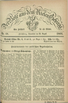 Der Bote aus dem Riesen-Gebirge : eine Zeitschrift für alle Stände. Jg.54, Nr. 68 (25 August 1866) + dod.