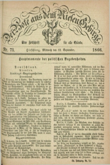 Der Bote aus dem Riesen-Gebirge : eine Zeitschrift für alle Stände. Jg.54, Nr. 73 (12 September 1866) + dod.