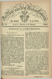Der Bote aus dem Riesen-Gebirge : eine Zeitschrift für alle Stände. Jg.54, Nr. 76 (22 September 1866) + dod.