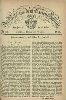 Der Bote aus dem Riesen-Gebirge : eine Zeitschrift für alle Stände. Jg.54, Nr. 89 (7 November 1866) + dod.