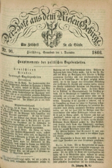 Der Bote aus dem Riesen-Gebirge : eine Zeitschrift für alle Stände. Jg.54, Nr. 96 (1 December 1866) + dod.
